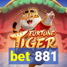 bet 881